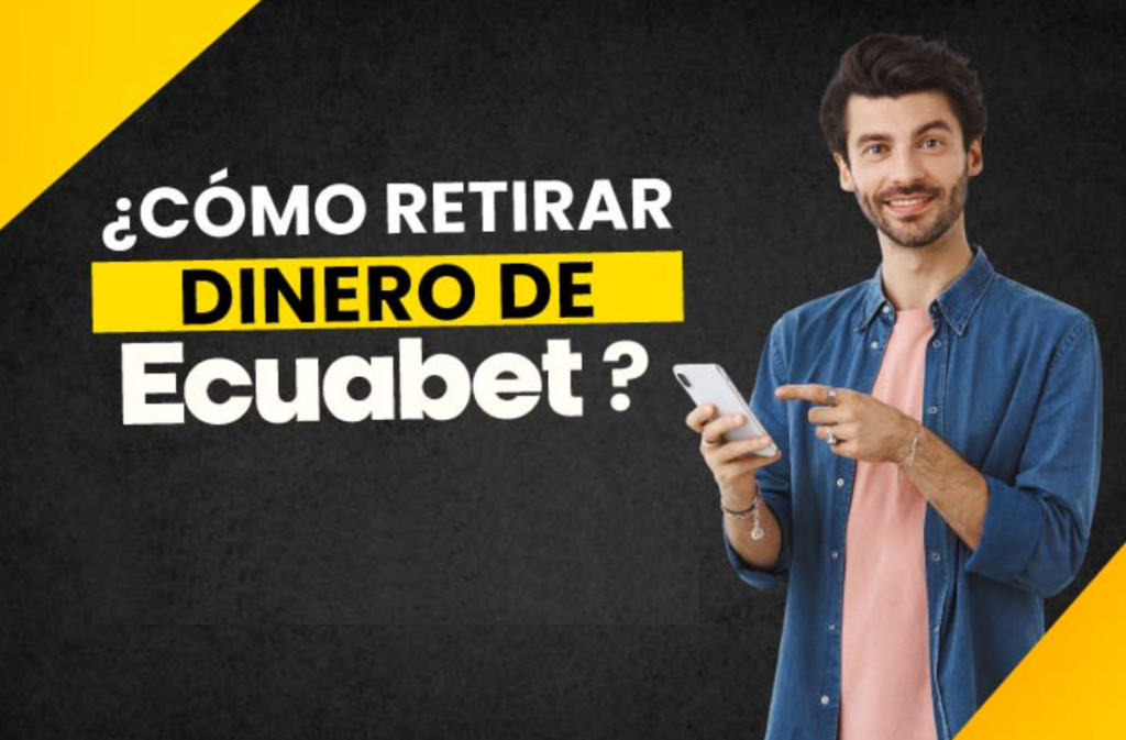 Cómo depositar y sacar dinero de Ecuabet?